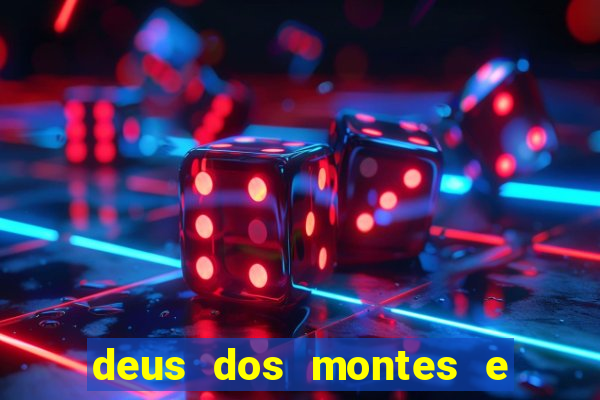 deus dos montes e dos vales